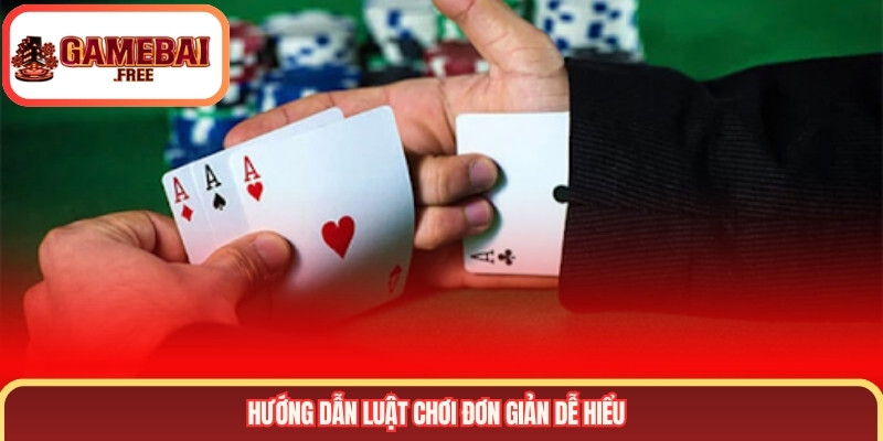 Hướng dẫn luật chơi đơn giản dễ hiểu