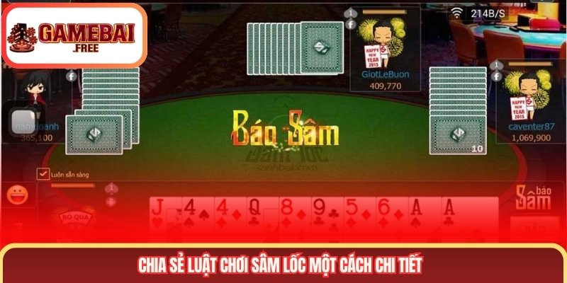 Chia sẻ luật chơi Sâm Lốc một cách chi tiết