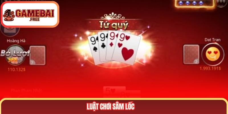 Luật chơi sâm lốc