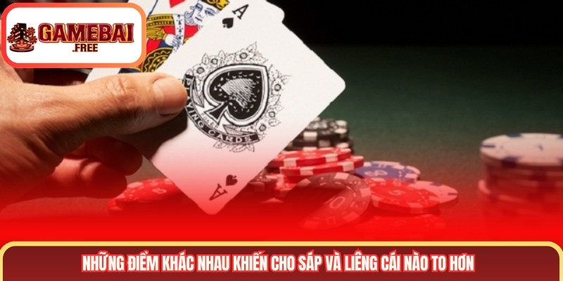 Những điểm khác nhau khiến cho sáp và liêng cái nào to hơn