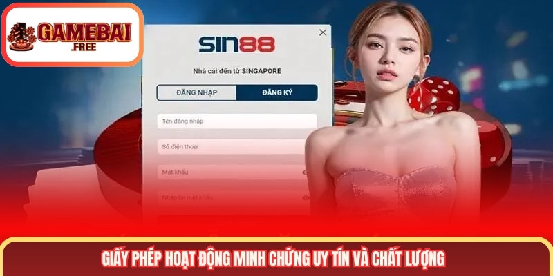 Giấy phép hoạt động minh chứng uy tín và chất lượng